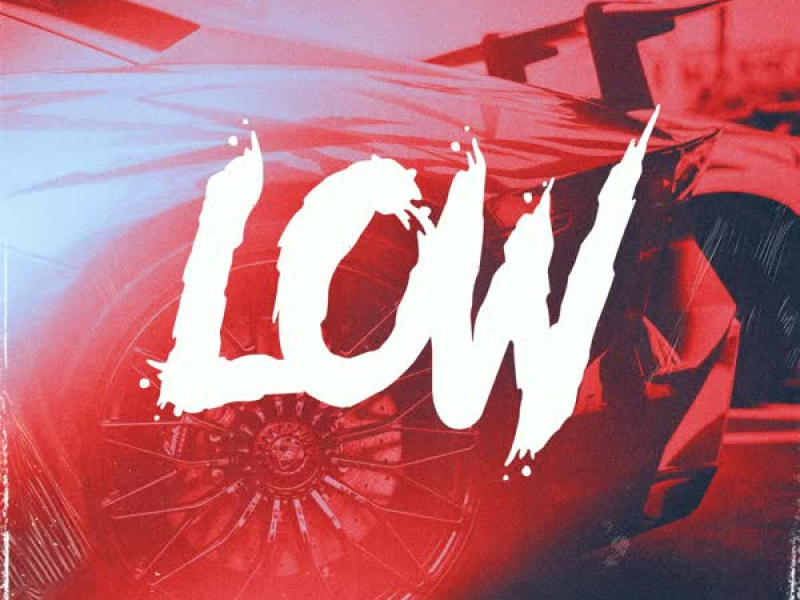 Low (Single)