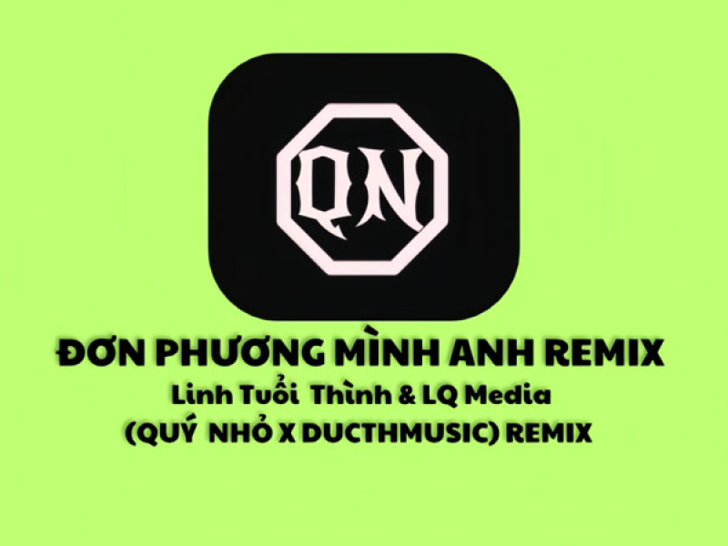 Đơn Phương Mình Anh (Remix) (Single)