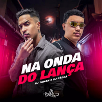 Na Onda do Lança (Single)