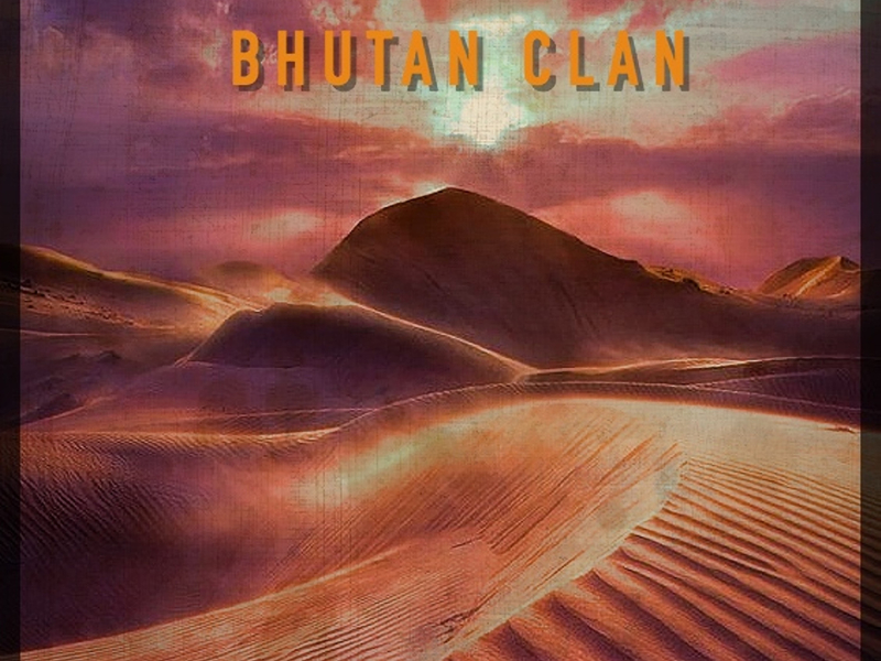 Bhutan Clan (Single)