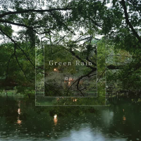 Green Rain (Single)