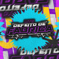 MTG Defeito De Fábrica (Single)