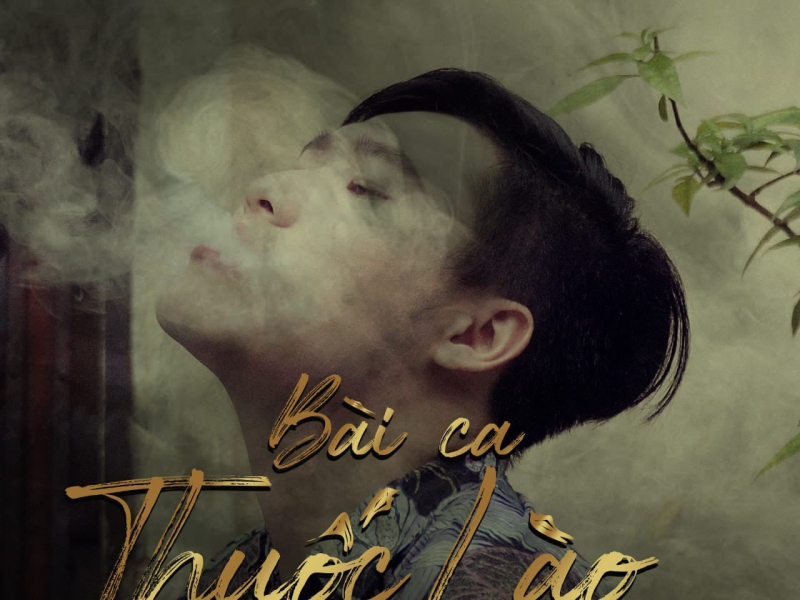 Bài Ca Thuốc Lào (Single)