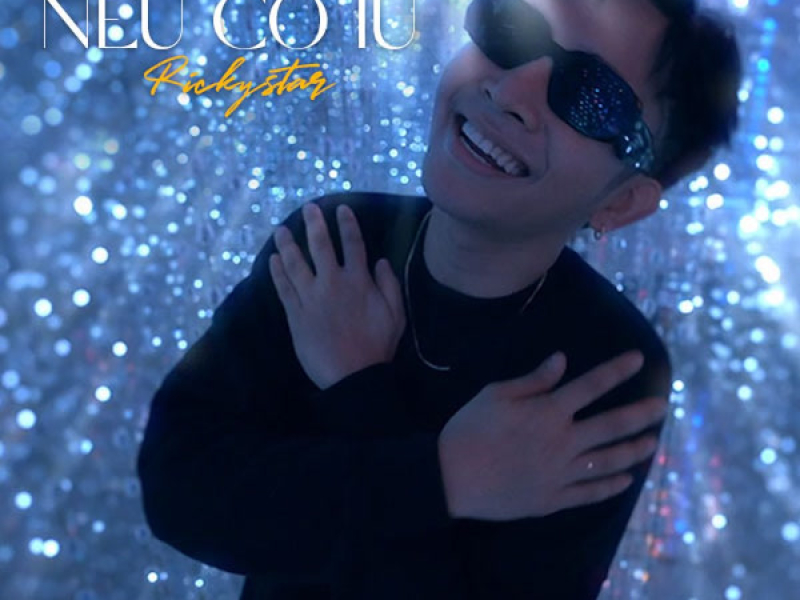 NẾU CÓ IU (Single)