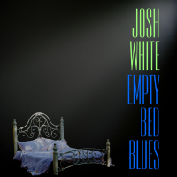 Empty Bed Blues