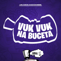 Vuk Vuk Na Buceta (Single)