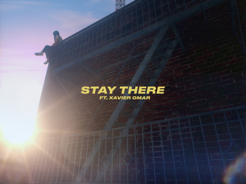 Stay There (Single)