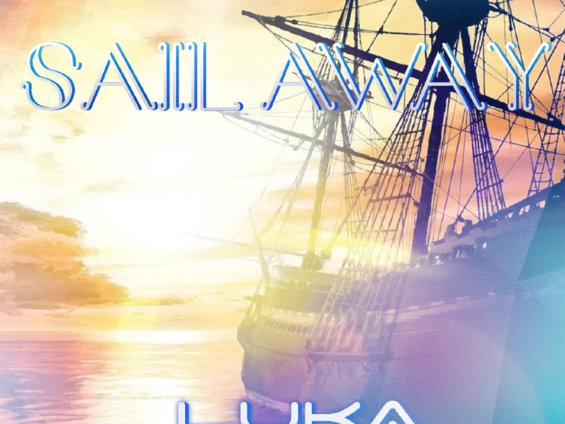 Sail Away (Single)