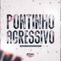 Pontinho Agressivo (Single)
