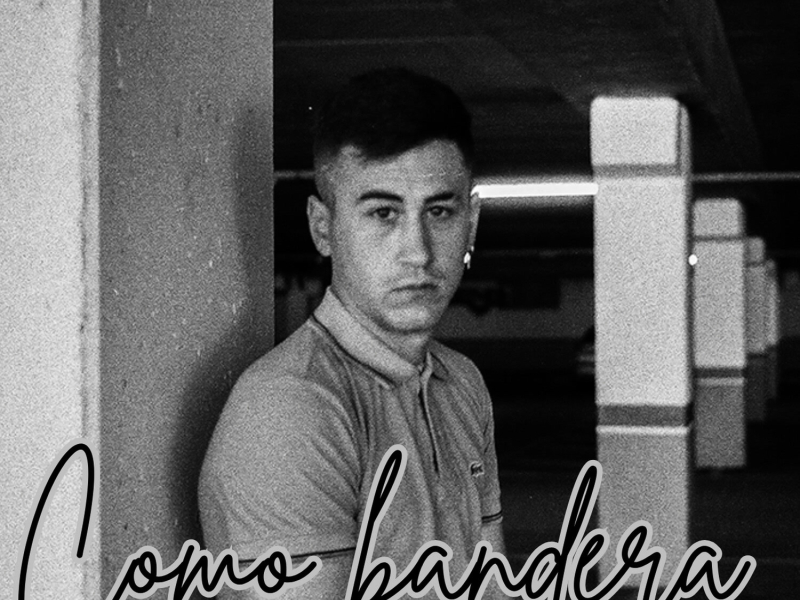 Como Bandera (Single)