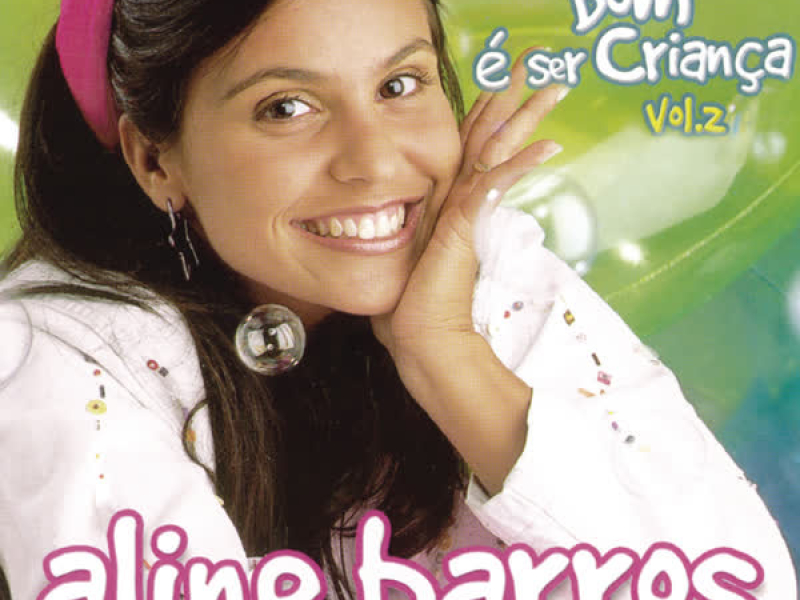 Bom é ser criança Vol.II