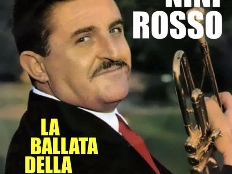 Nini Rosso - Ballata della tromba