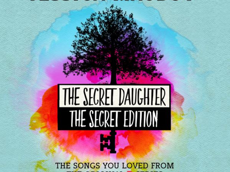 The Secret Daughter - The Secret Edition (The Songs You Loved from the Original 7 Series)