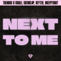 Next To Me (Single)