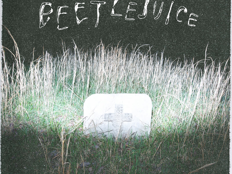 beetlejuice (dead to me) (Single)