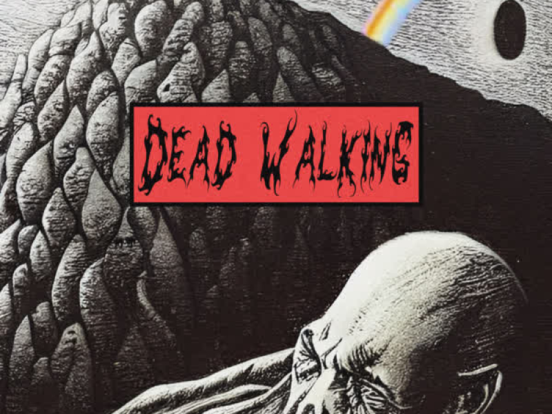 Dead Walking (Single)