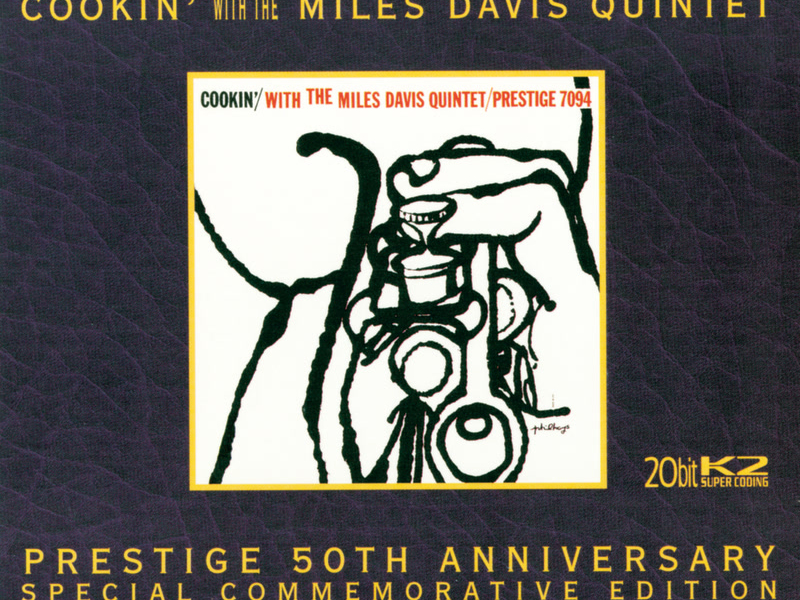 Cookin' With The Miles Davis Quintet