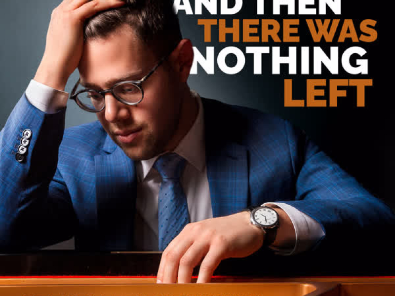And Then There Was Nothing Left (Single)