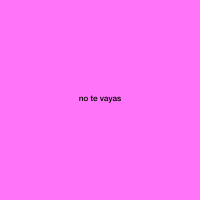 no te vayas (Single)