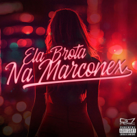Ela Brota Na Marconex (Single)