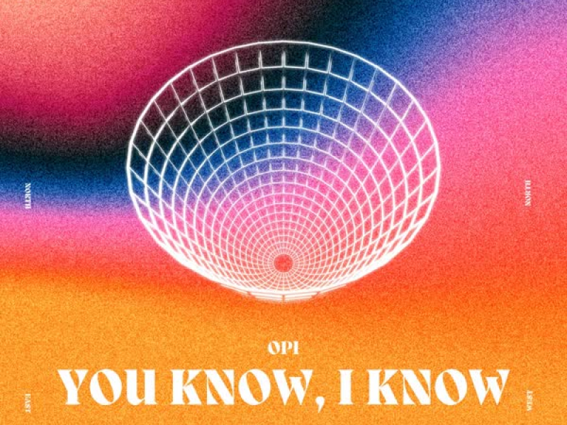 You Know, I Know (Single)