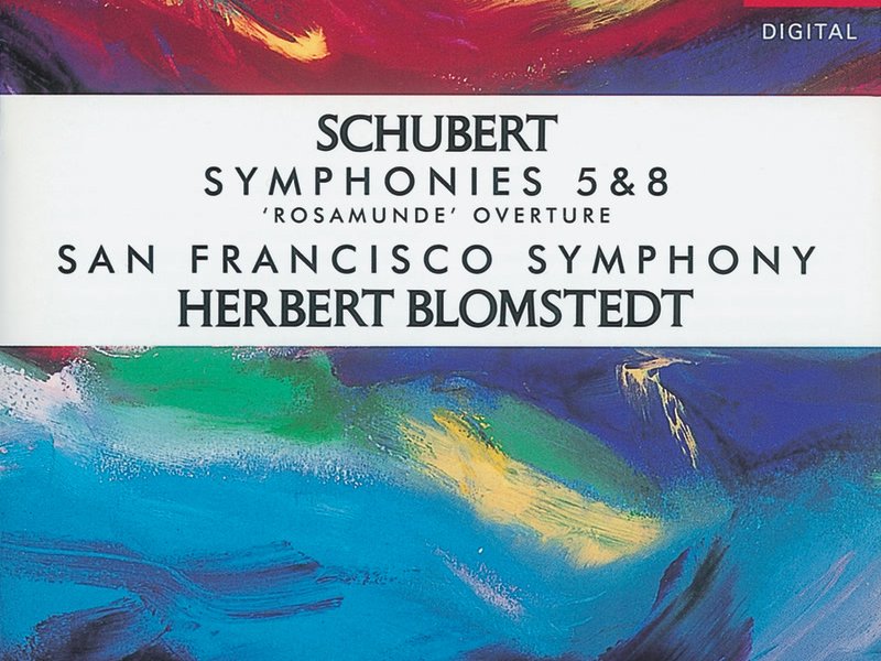 Schubert: Symphonies Nos. 5 & 8/Rosamunde Overture