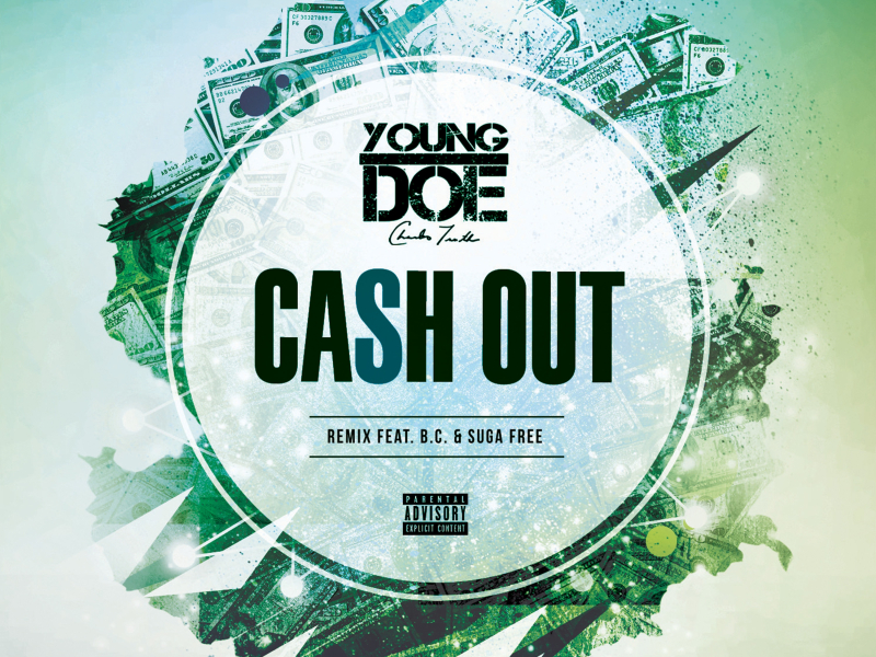 Cash Out (Remix) [feat. B.C. & Suga Free]