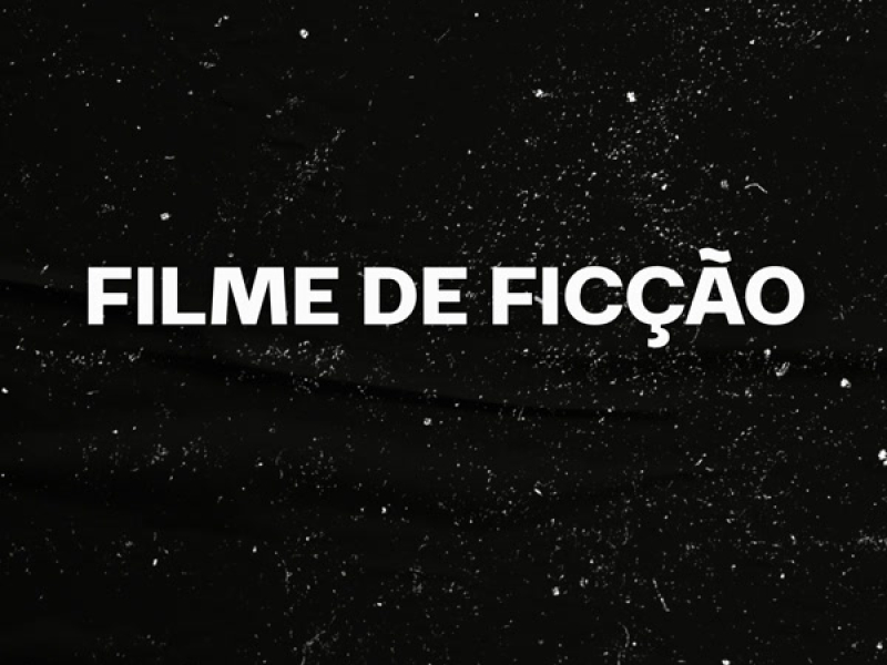 FILME DE FICÇÃO (Remix) (Single)