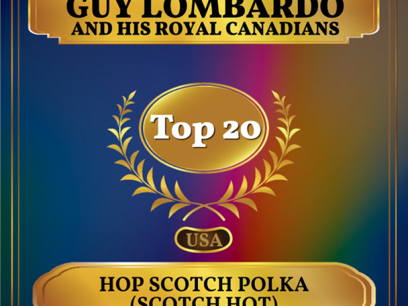 Hop Scotch Polka (Scotch Hot) (Billboard Hot 100 - No 11) (Single)