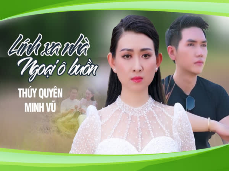 Medley: Lính Xa Nhà/ Ngoại Ô Buồn (Single)