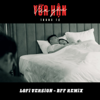Vừa Hận Vừa Yêu (Lofi Version) (BFF Remix) (Single)