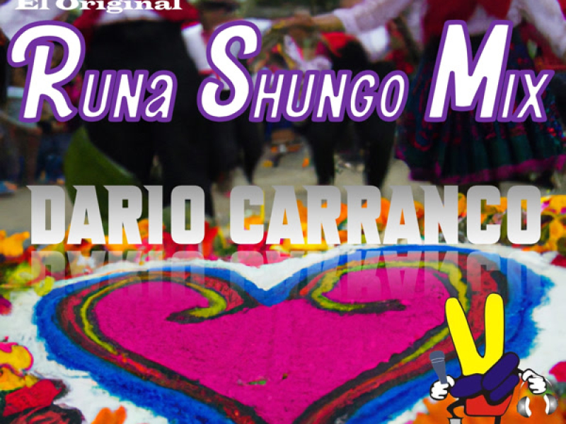 El Original Runa Shungo Mix
