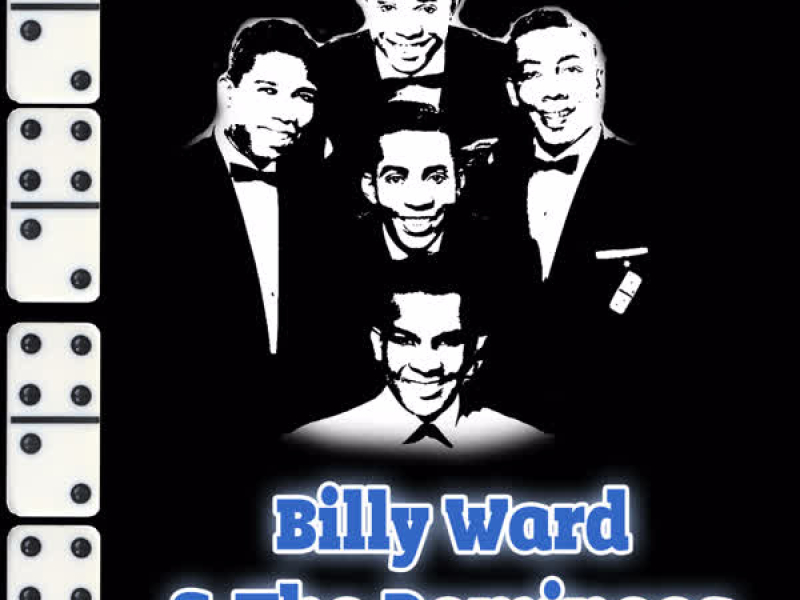 Billy Ward & The Dominoes Greatest Hits