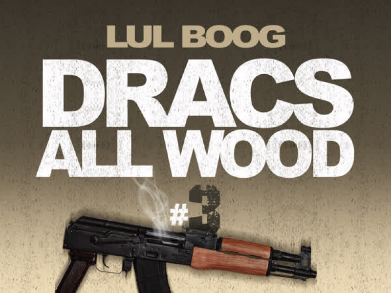 Dracs All Wood #3