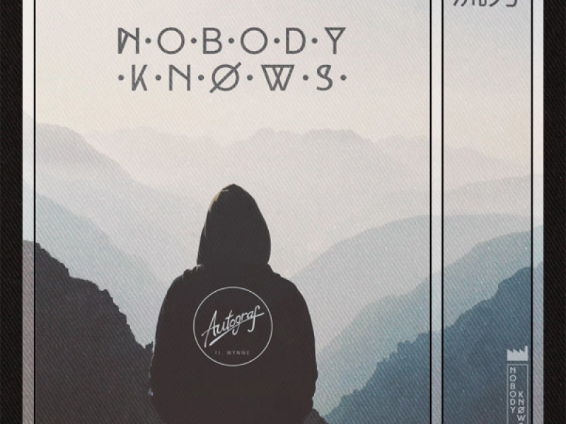 Nobody Knows (Single)