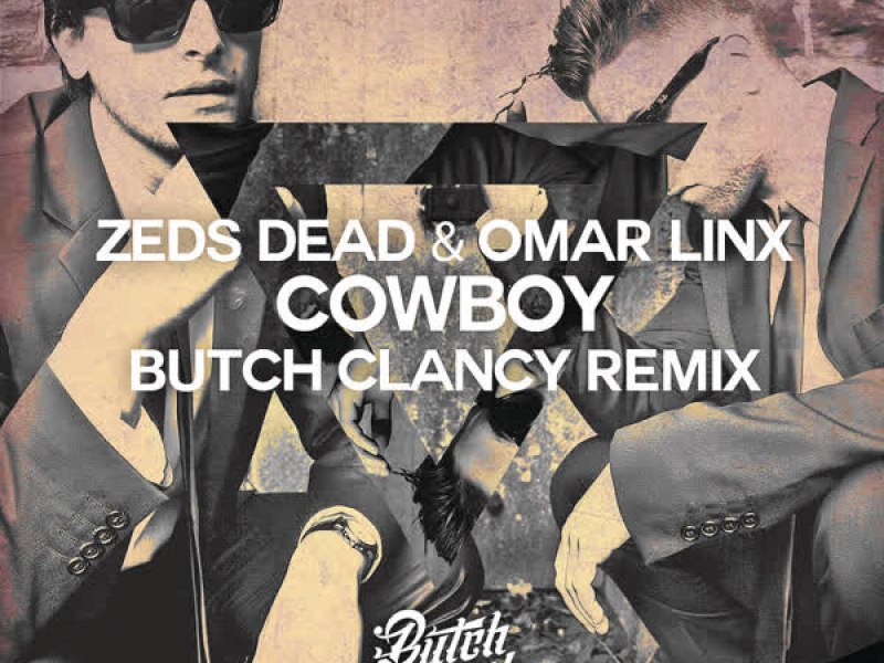 Cowboy (Butch Clancy Remix) (Single)
