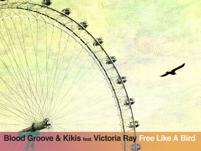 Free Like a Bird (Single)