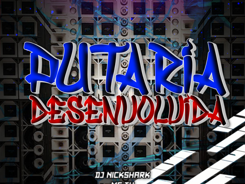PUTARIA DESENVOLVIDA (Single)