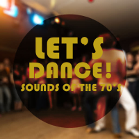 Let's Dance! Sounds of the 70s