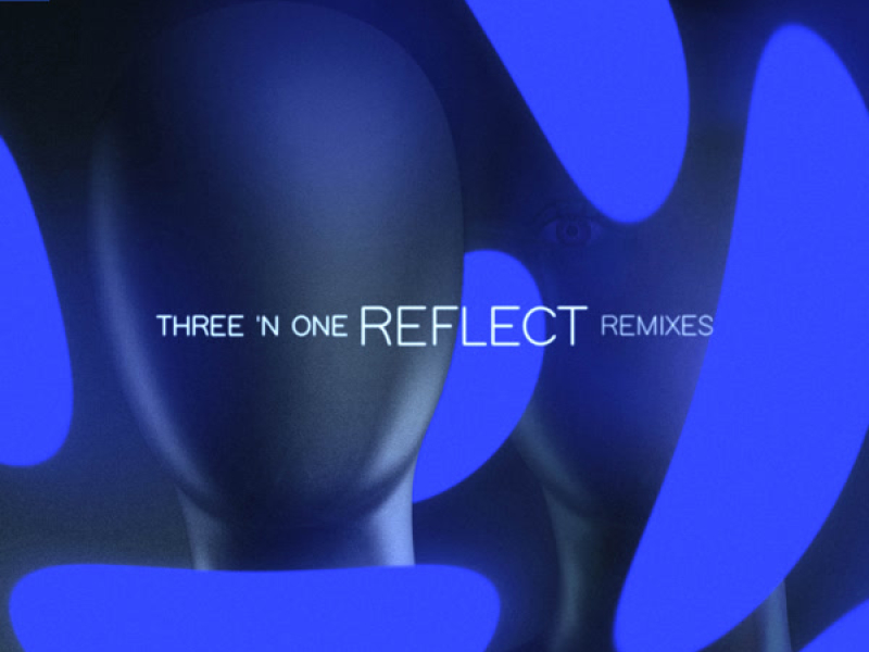 Reflect (Remixes) (Single)