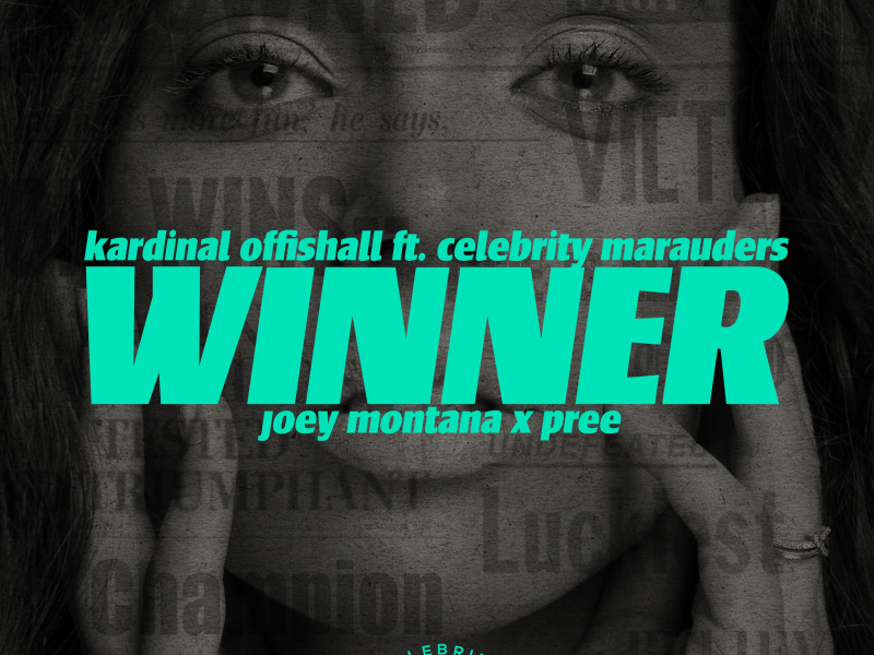Winner (feat. Celebrity Marauders, Joey Montana & Pree) [Spanish Remix]