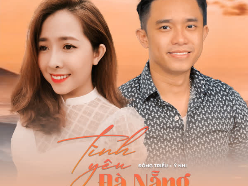 Tình Yêu Đà Nẵng (feat. Ý Nhi) (Single)