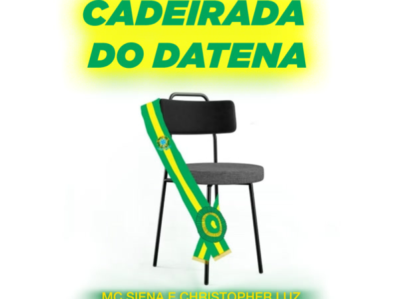 CADEIRADA DO DATENA (Single)