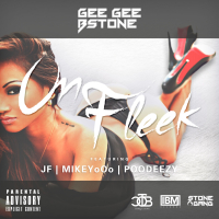 On Fleek (feat. JF, Mikey oOo & Poodeezy)