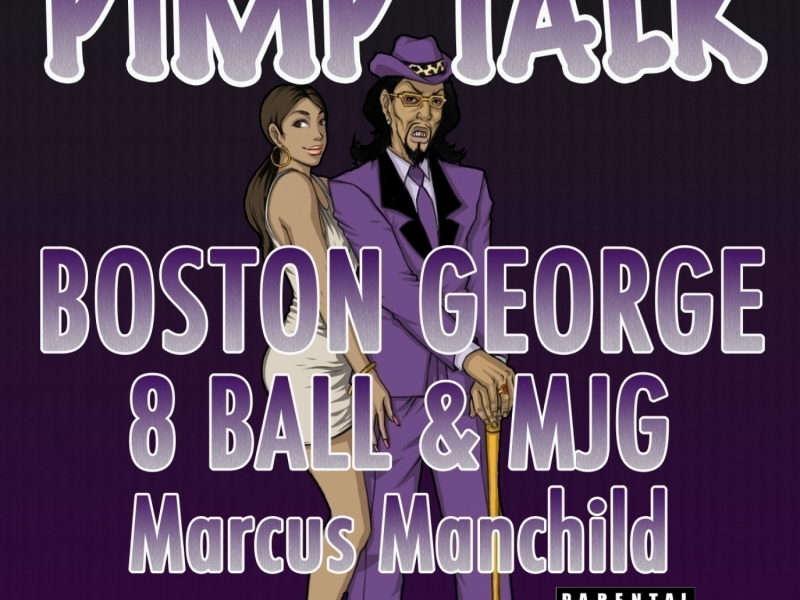 Pimp Talk (feat. MJG, 8Ball & Marcus Manchild)