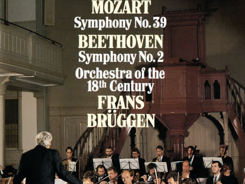 Mozart: Symphony No. 39 - Beethoven: Symphony No. 2