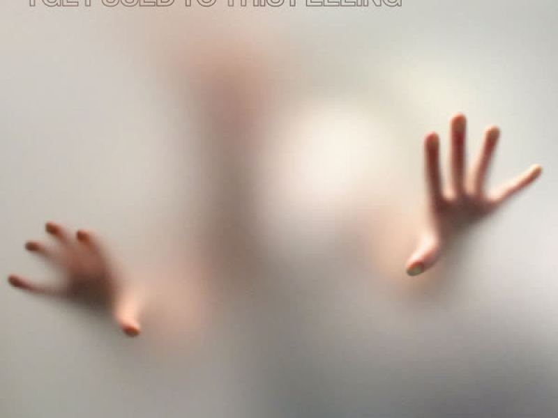 I Get Used to This Feeling (Single)