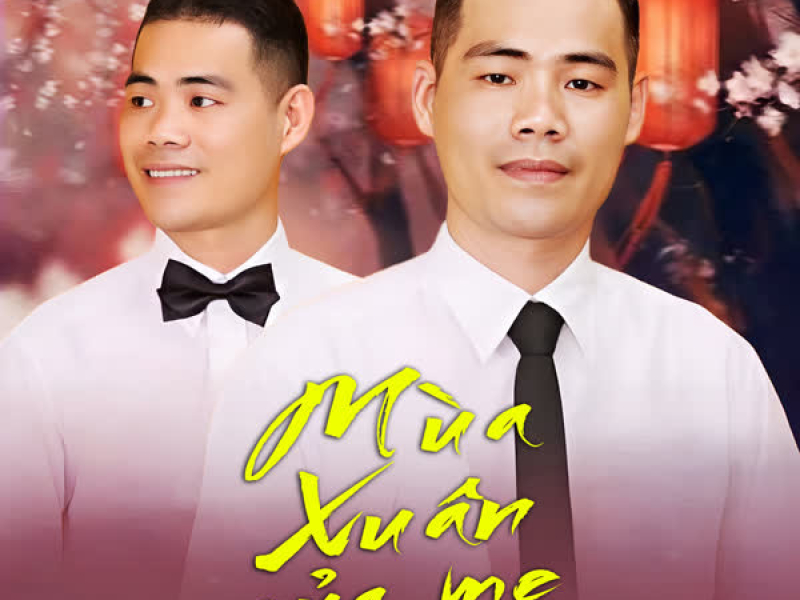 Mùa Xuân Của Mẹ