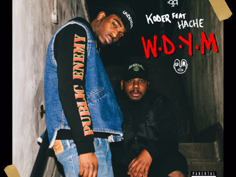 W.D.Y.M (Single)