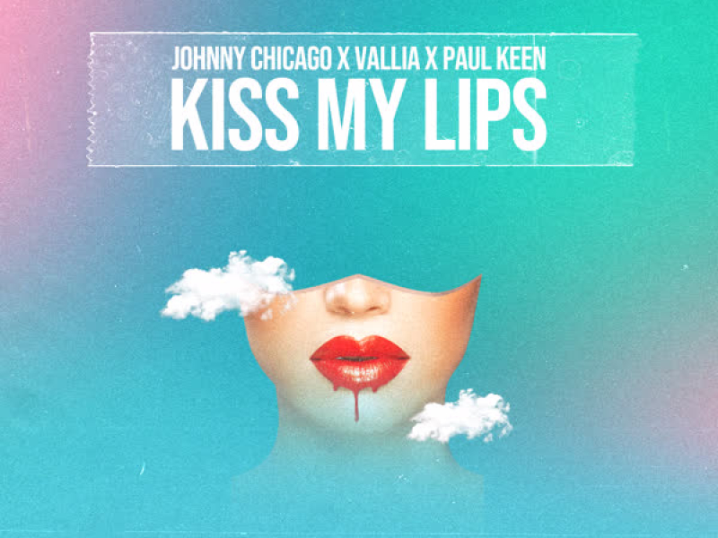 Kiss My Lips (Single)